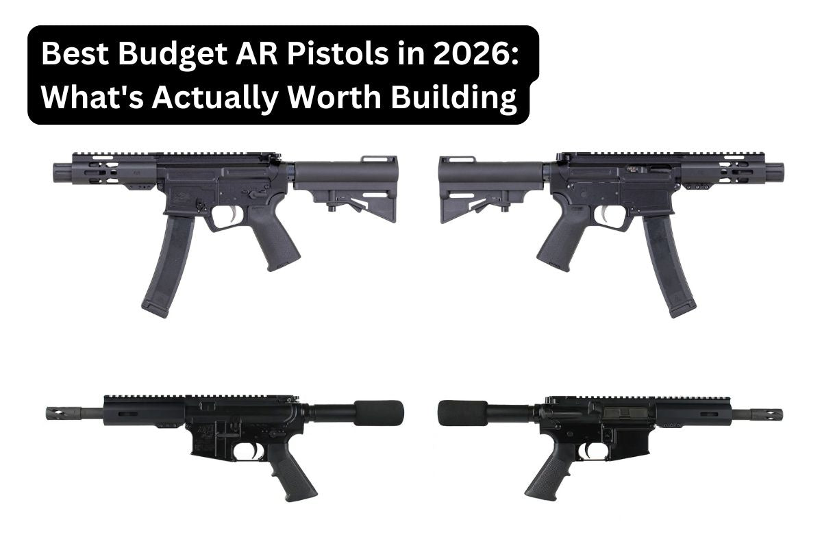Best Budget AR Pistols in 2026: What's Actually Worth Building